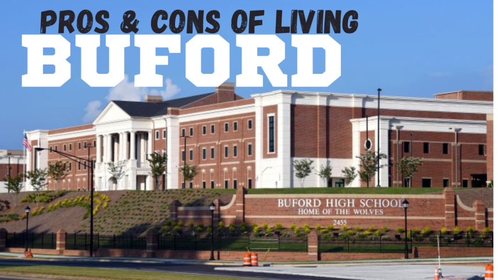 pros and cons of living in Buford, GA