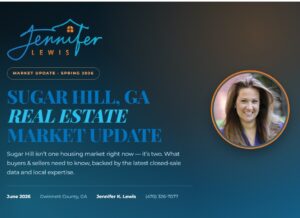 Sugar Hill, Real estate market update May 2026